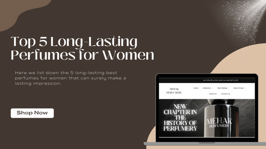 Long-Lasting Perfumes for Women